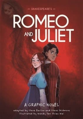 Omslag till boken Classics in Graphics: Shakespeare's Romeo and Juliet av Steve Barlow
