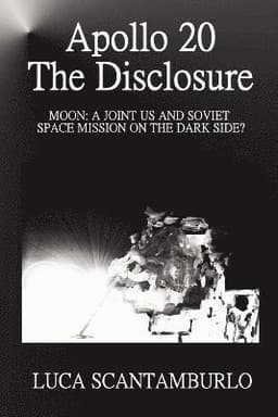 Apollo 20. The Disclosure