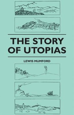 Story of Utopias