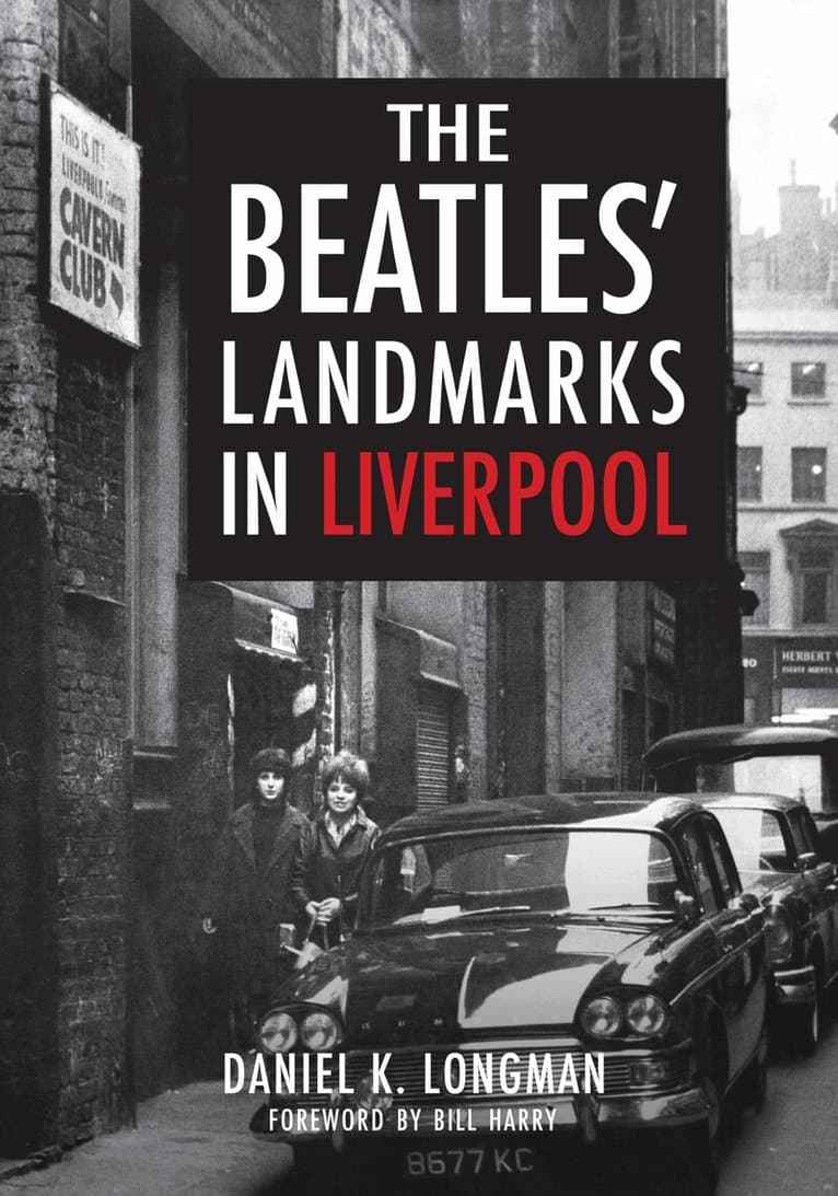 Beatles' Landmarks in Liverpool