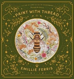 Paint with Thread: Through the Seasons