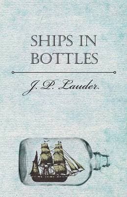 Ships In Bottles