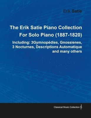 Erik Satie Piano Collection
