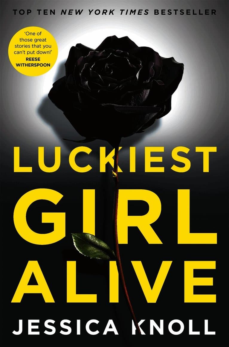 Luckiest Girl Alive