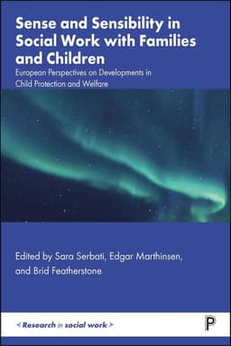 Sense and Sensibility in Social Work with Families and Children