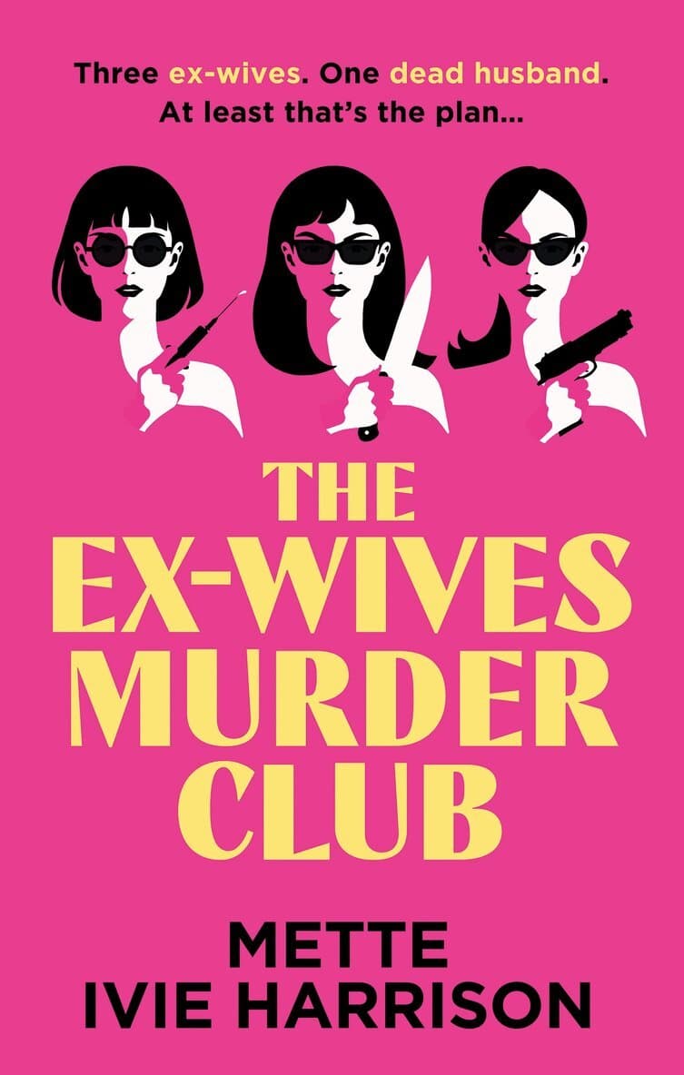 Ex-Wives Murder Club