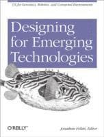 Designing for Emerging Technologies