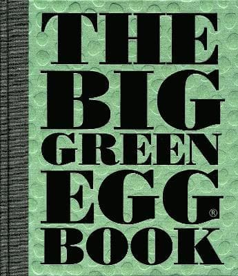 Big Green Egg Book