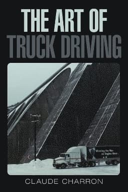 Art of Truck Driving