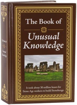 The Book of Unusual Knowledge: Big Book of Fascinating Facts & Information Hardcover Gift for Trivia Buffs, Curious Minds, Adults, Dad & Knowledge See