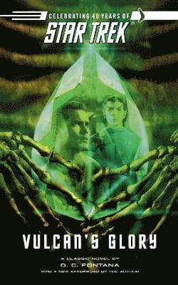 Star Trek: The Original Series: Vulcan's Glory