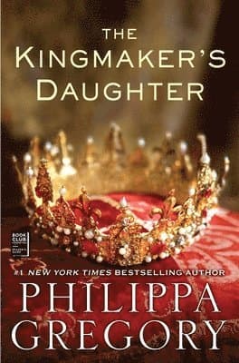 The Kingmaker's Daughter