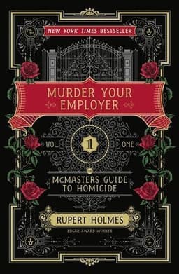 Murder Your Employer