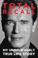 Total Recall: My Unbelievably True Life Story
