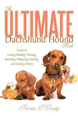 Ultimate Dachshund Hound Book