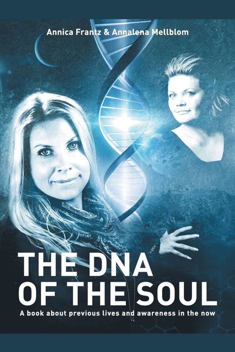 DNA of the Soul