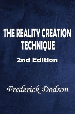 The Reality Creation Technique