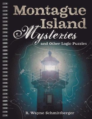 Montague Island Mysteries and Other Logic Puzzles