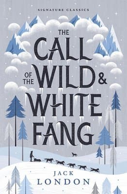 Omslag till boken Call of the Wild and White Fang av Jack London