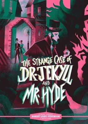 Classic Starts®: The Strange Case of Dr. Jekyll and Mr. Hyde