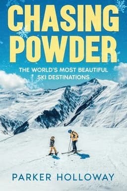 Chasing Powder