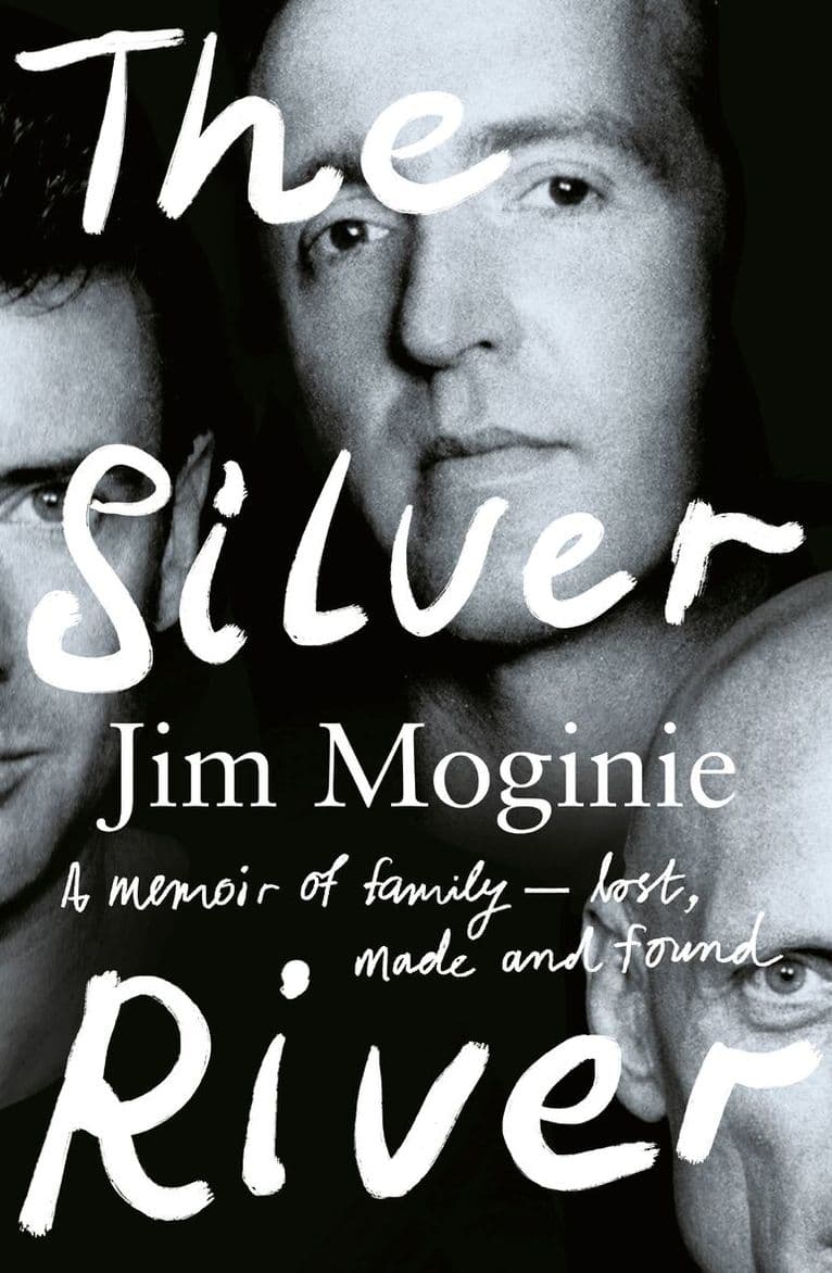 Silver River: A memoir of family - lost, made and found - from the Midnight Oil founding member, for readers of Dave Grohl, Tim Rogers and Rick Rubin