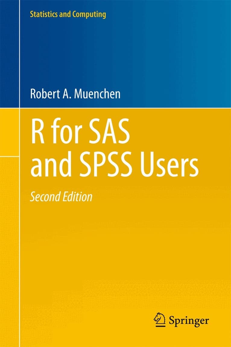 R for SAS and SPSS Users