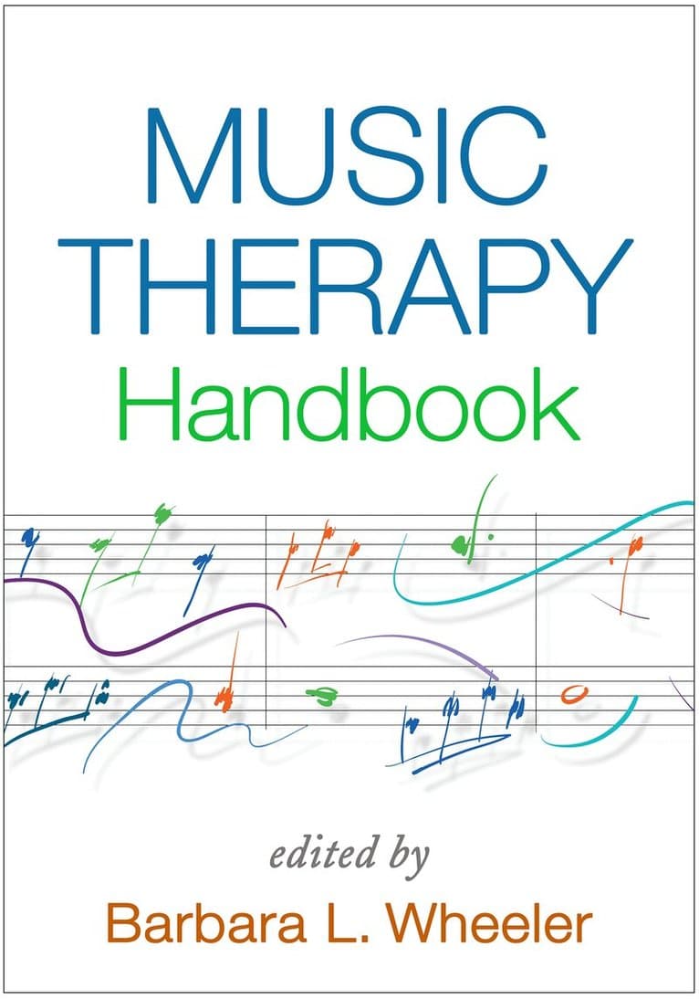 Music Therapy Handbook, First Edition