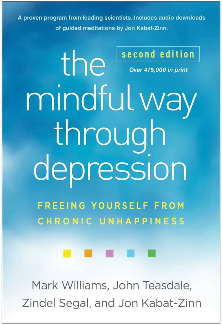Mindful Way through Depression, Second Edition