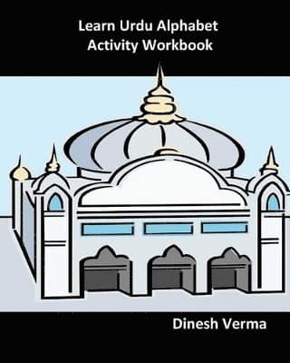 Learn Urdu Alphabet Activity Workbook