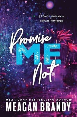 Omslag till boken Promise Me Not av Meagan Brandy