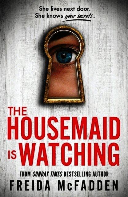 Housemaid Is Watching