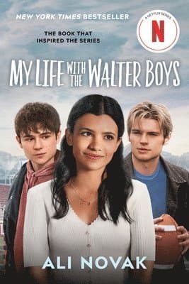 My Life with the Walter Boys (Netflix Series Tie-In Edition)