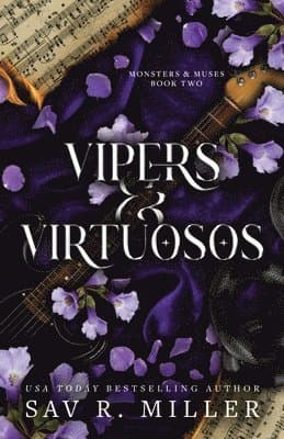 Vipers and Virtuosos