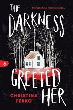 Darkness Greeted Her