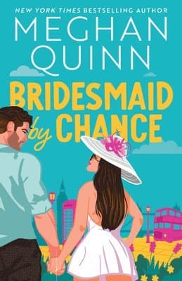 Omslag till boken Bridesmaid by Chance av Meghan Quinn
