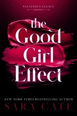 The Good Girl Effect (Standard Edition)