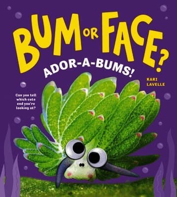 Bum or Face? Ador-a-Bums!