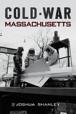 Cold War Massachusetts