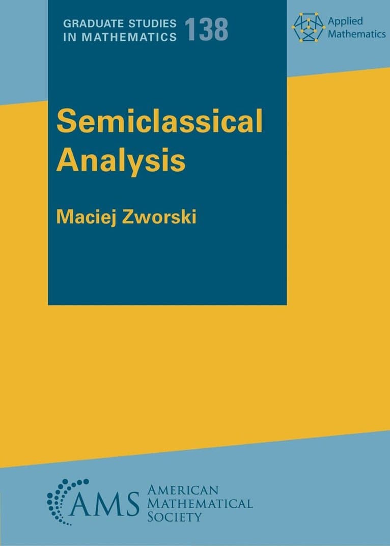 Semiclassical Analysis