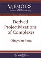 Derived Projectivizations of Complexes