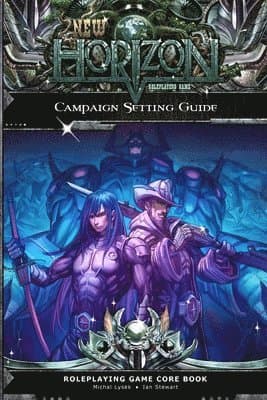New Horizon Campaign Setting Guide 2nd Edition Paperback