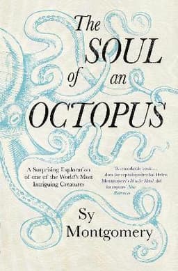 Soul of an Octopus