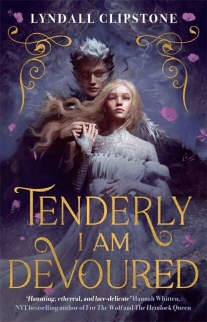 Tenderly I am Devoured