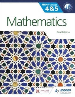 Mathematics for the IB MYP 4 & 5