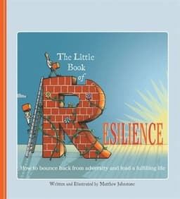 Little Book of Resilience