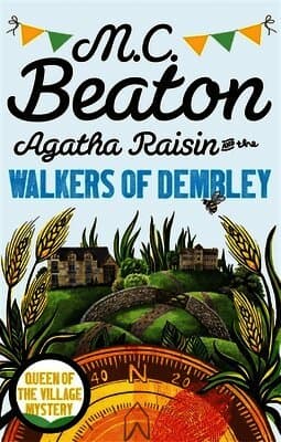 Agatha Raisin and the Walkers of Dembley