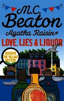 Agatha Raisin and Love, Lies and Liquor
