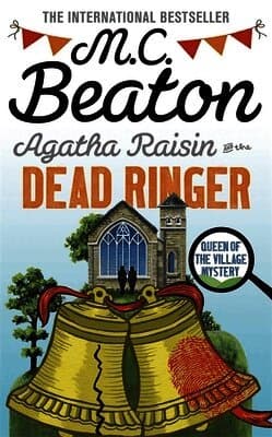 Agatha Raisin and the Dead Ringer