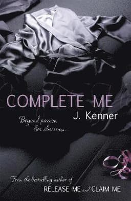 Complete Me: Stark Series Book 3